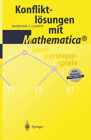 Konfliktlösungen mit Mathematica® von Canty,  M. J.