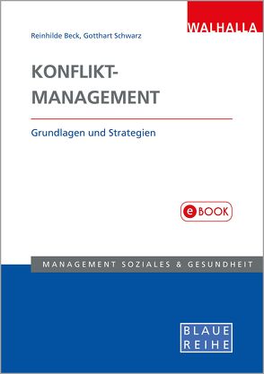 Konfliktmanagement von Beck,  Reinhilde, Schwarz,  Gotthart