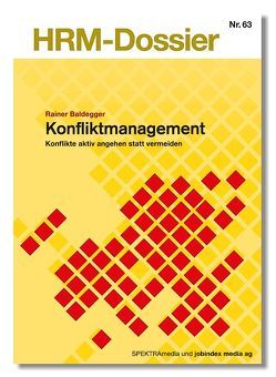 Konfliktmanagement von Baldegger,  Urs