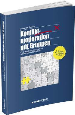 Konfliktmoderation mit Gruppen von Redlich,  Alexander, Schrader,  Einhard