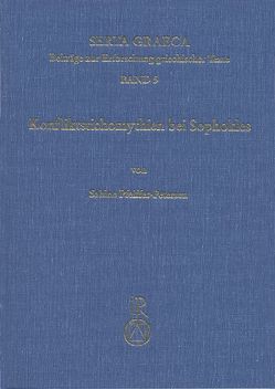 Konfliktstichomythien bei Sophokles von Pfeiffer-Petersen,  Sabine