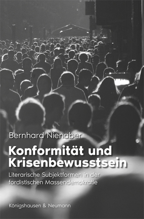 Konformität und Krisenbewusstsein von Nienaber,  Bernhard