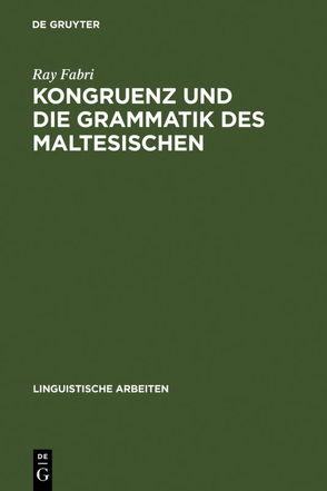 Kongruenz und die Grammatik des Maltesischen von Fabri,  Ray