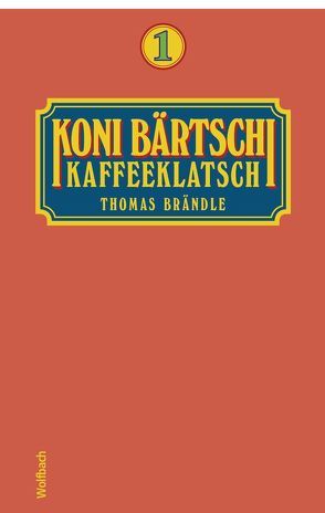 Koni Bärtschi, Kaffeeklatsch 1 von Brändle,  Thomas