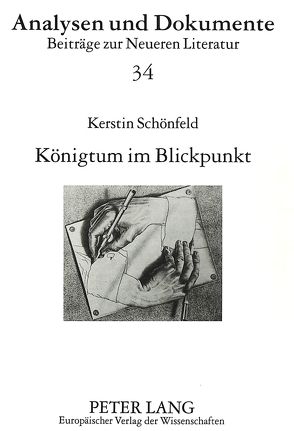 Königtum im Blickpunkt von Brenninkmeijer-Schönfeld,  Kerstin