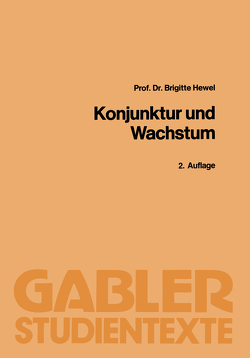 Konjunktur und Wachstum von Hewel,  Brigitte