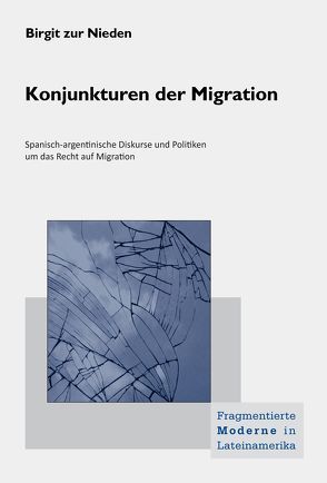 Konjunkturen der Migration von ZurNieden,  Birgit