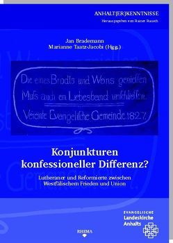 Konjunkturen konfessioneller Differenz? von Albrecht-Birkner,  Veronika, Brademann,  Jan, Daniel,  Anna, Drese,  Claudia, Erb,  Andreas, Gorißen,  Stefan, Grüne,  Niels, Krull,  Lena, Leibetseder,  Mathis, Raatz,  Georg, Rausch,  Rainer, Schäfer,  Franka, Schunka,  Alexander, Seehase,  Hans, Taatz-Jacobi,  Marianne