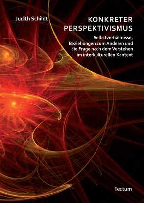 Konkreter Perspektivismus von Schildt,  Judith