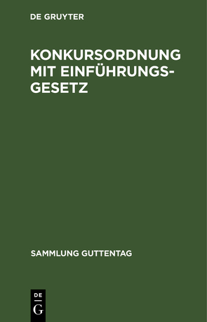 Konkursordnung mit Einführungsgesetz