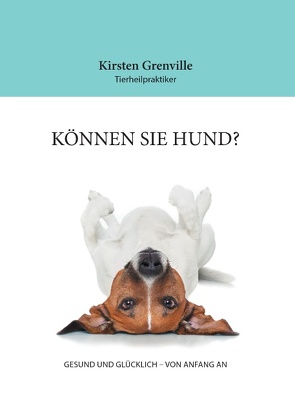 Können Sie Hund? von Grenville,  Kirsten