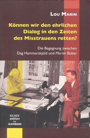 Können wir den ehrlichen Dialog in den Zeiten des Mistrauens retten? von Marin,  Lou