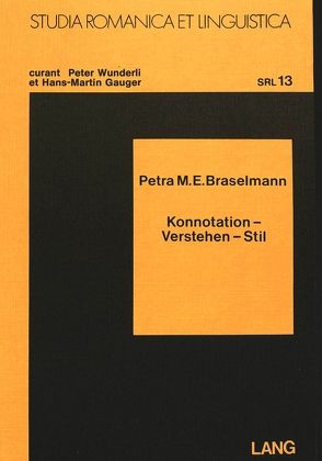 Konnotation – Verstehen – Stil von Braselmann,  Petra M.E.