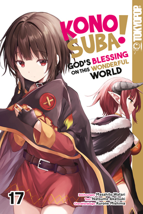 Konosuba! God’s Blessing On This Wonderful World! 17 von Akatsuki,  Natsume, Mishima,  Kurone, Watari,  Masahito, Yamada,  Hirofumi