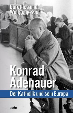 Konrad Adenauer von Koch,  Dorothea, Koch,  Wolfgang