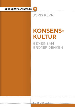Konsenskultur von Kern,  Joris