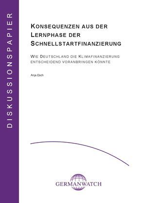 Konsequenzen aus der Lernphase der Schnellstartfinanzierung von Esch,  Anja