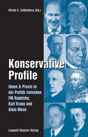 Konservative Profile von Zellenberg,  Ulrich E