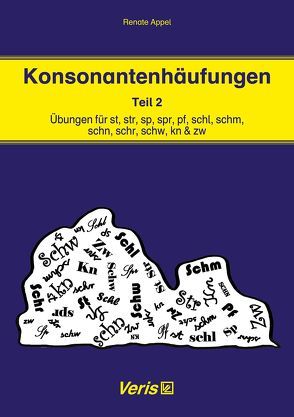 Konsonantenhäufungen. Teil 2 von Appel,  Renate