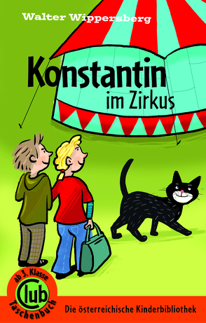 Konstantin im Zirkus von Demmer,  Helga, Wippersberg,  Walter