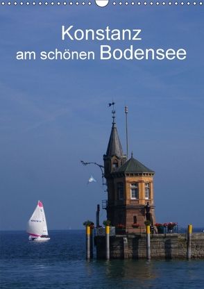 Konstanz am schönen Bodensee (Wandkalender 2018 DIN A3 hoch) von kattobello