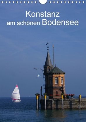 Konstanz am schönen Bodensee (Wandkalender 2018 DIN A4 hoch) von kattobello