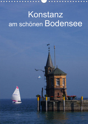 Konstanz am schönen Bodensee (Wandkalender 2022 DIN A3 hoch) von kattobello