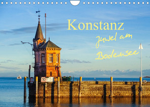 Konstanz – Juwel am Bodensee (Wandkalender 2022 DIN A4 quer) von Tchinitchian,  Daniela