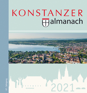 Konstanzer Almanach 2021 von Stadt Konstanz