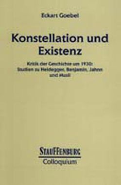 Konstellation und Existenz von Goebel,  Eckart