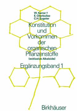 Konstitution und Vorkommen der organischen Pflanzenstoffe von Karrer,  W