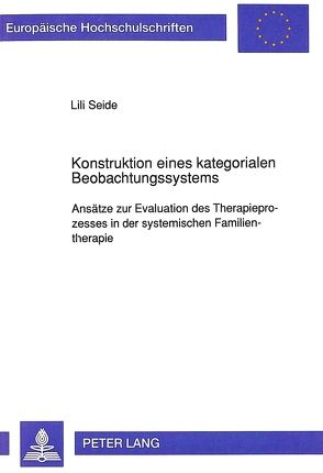 Konstruktion eines kategorialen Beobachtungssystems von Seide,  Lili