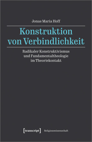 Konstruktion von Verbindlichkeit von Hoff,  Jonas Maria