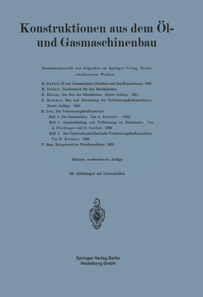 Konstruktionen aus dem Öl- und Gasmaschinenbau von Dubbel,  NA, Körner,  NA, Kraemer,  NA, List,  NA, Sass,  NA