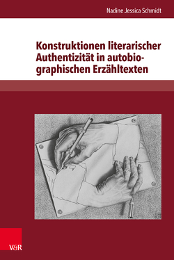 Konstruktionen literarischer Authentizität in autobiographischen Erzähltexten von Korte,  Hermann, Schmidt,  Nadine Jessica, Stöckmann,  Ingo