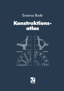 Konstruktionsatlas von Bode,  Erasmus