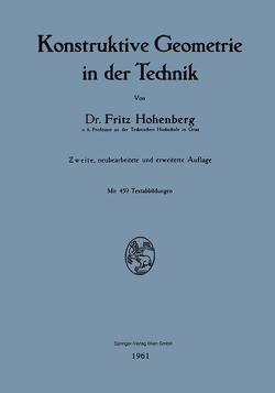 Konstruktive Geometrie in der Technik von Hohenberg,  Fritz