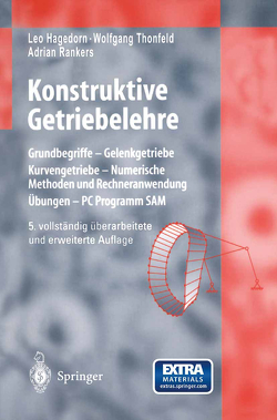 Konstruktive Getriebelehre von Hagedorn,  Leo, Rankers,  Adrian, Thonfeld,  Wolfgang