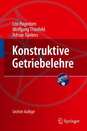 Konstruktive Getriebelehre von Hagedorn,  Leo, Rankers,  Adrian, Thonfeld,  Wolfgang