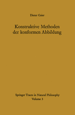 Konstruktive Methoden der konformen Abbildung von Gaier,  Dieter