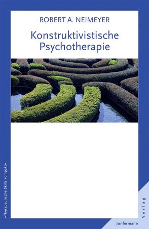 Konstruktivistische Psychotherapie von Plata,  Guido