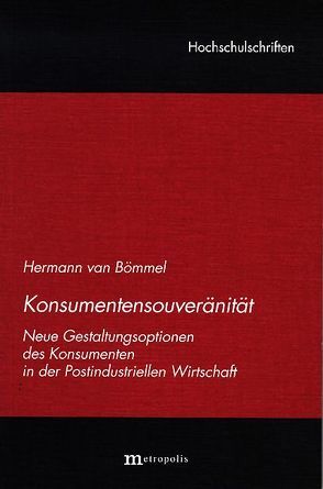 Konsumentensouveränität von Bömmel,  Hermann van