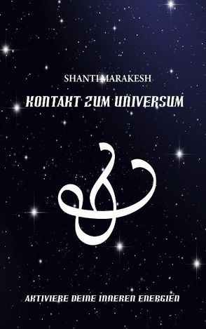 Kontakt zum Universum von Shanti,  Marakesh