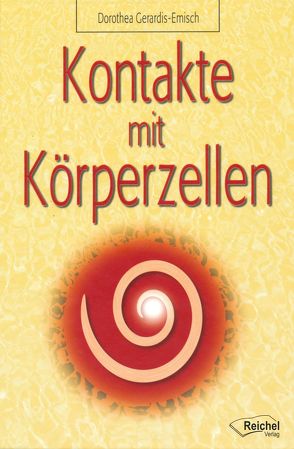 Kontakte mit Körperzellen von Gerardis-Emisch,  Dorothea