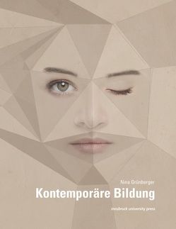 Kontemporäre Bildung von Grünberger,  Nina