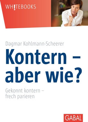 Kontern – aber wie? von Kohlmann-Scheerer,  Dagmar