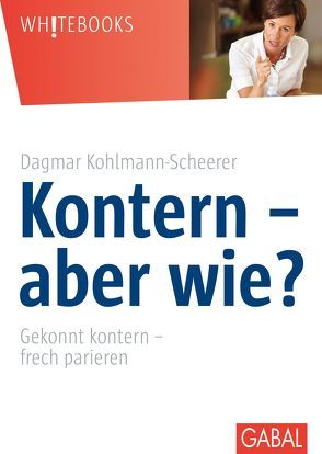 Kontern – aber wie? von Kohlmann-Scheerer,  Dagmar