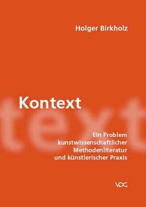 Kontext von Birkholz,  Holger