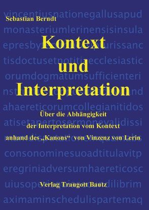 Kontext und Interpretation von Berndt,  Sebastian