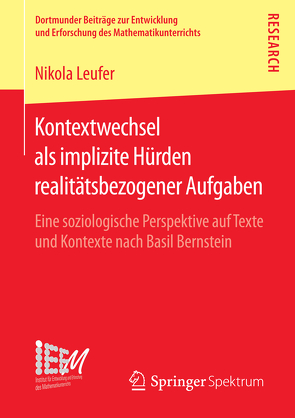 Kontextwechsel als implizite Hürden realitätsbezogener Aufgaben von Leufer,  Nikola